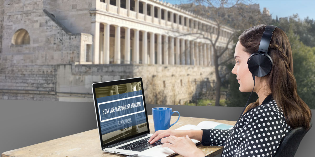 Live-In Ecommerce Boot Camp Athens Greece