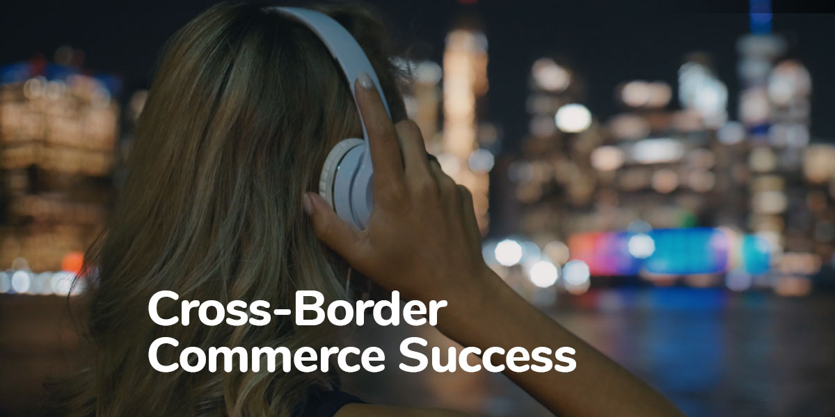 CrossBorder Commerce Success